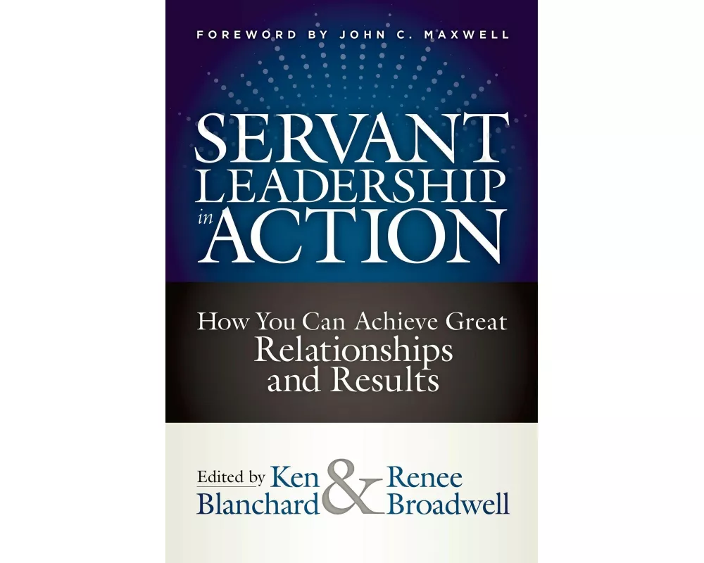 Servant Leadership in Action