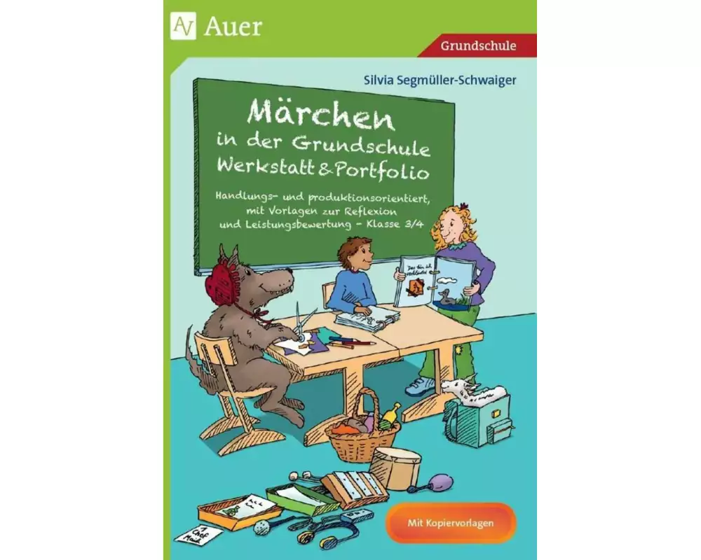 Märchen in der Grundschule - Werkstatt & Portfolio