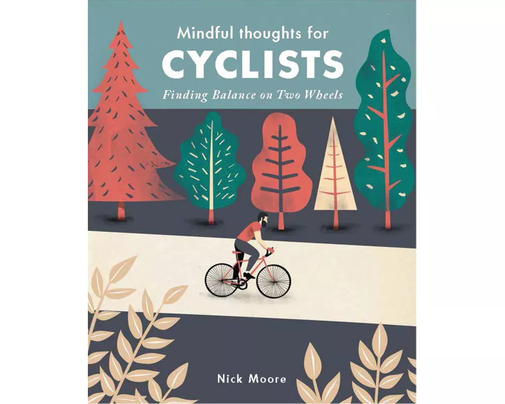 Mindful Thoughts for Cyclists