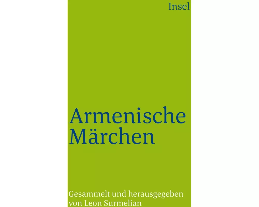 Armenische Märchen und Volkserzählungen