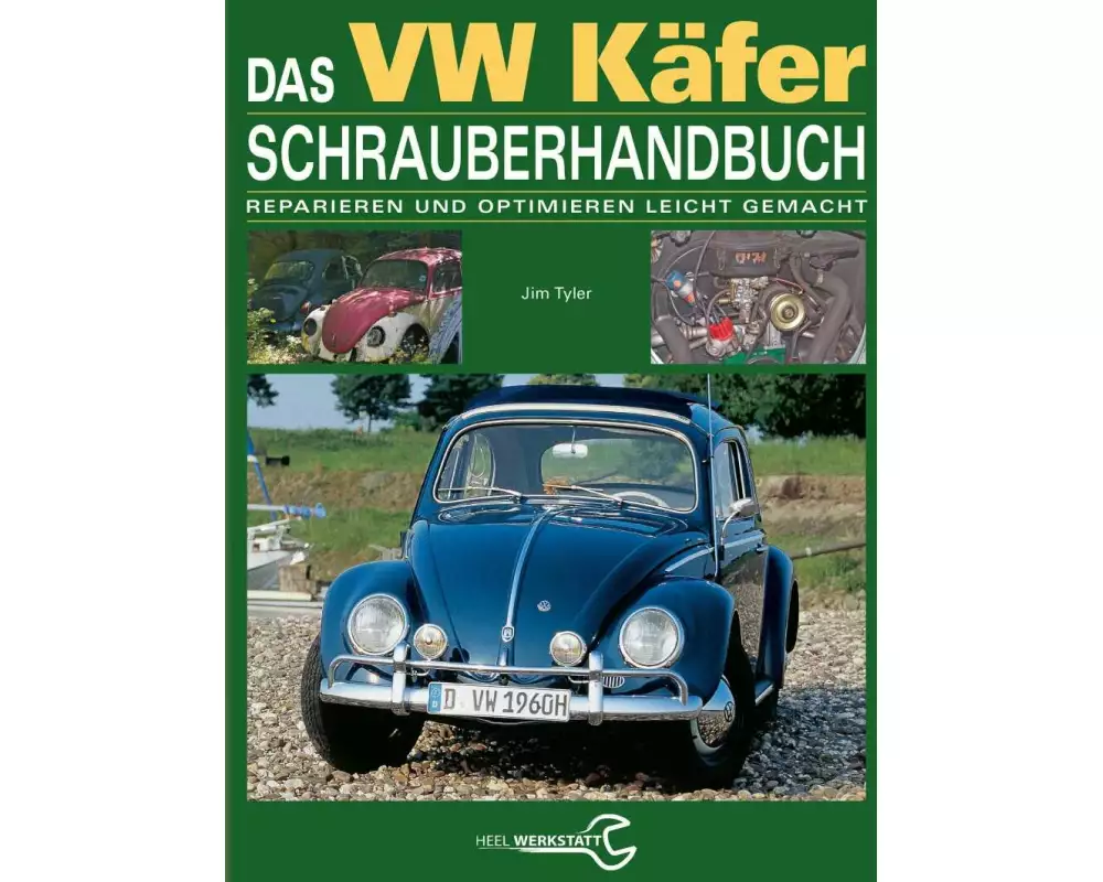 Das VW Käfer Schrauberhandbuch
