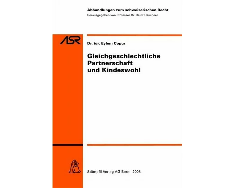 Gleichgeschlechtliche Partnerschaft und Kindeswohl