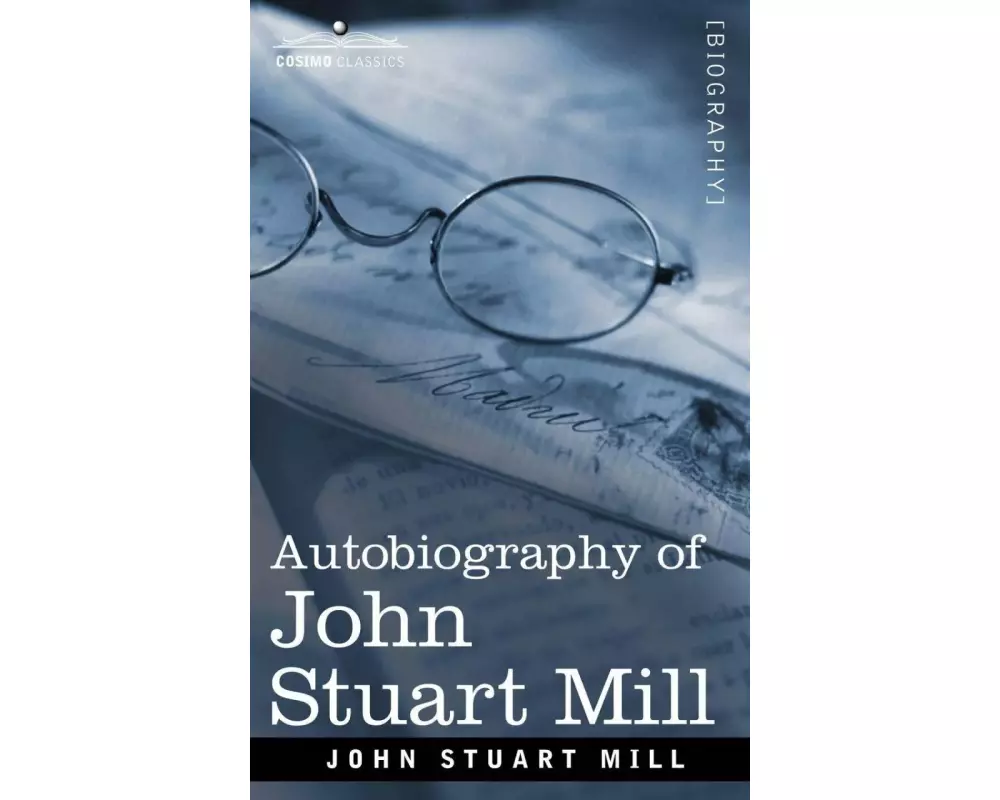 Autobiography of John Stuart Mill