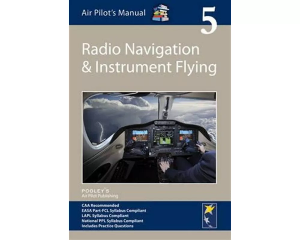 Air Pilot's Manual - Radio Navigation and Instrument Flying