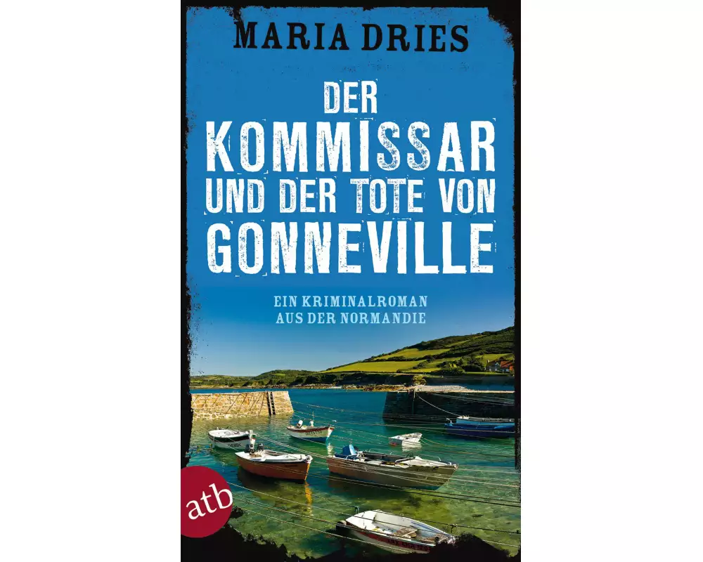 Der Kommissar und der Tote von Gonneville