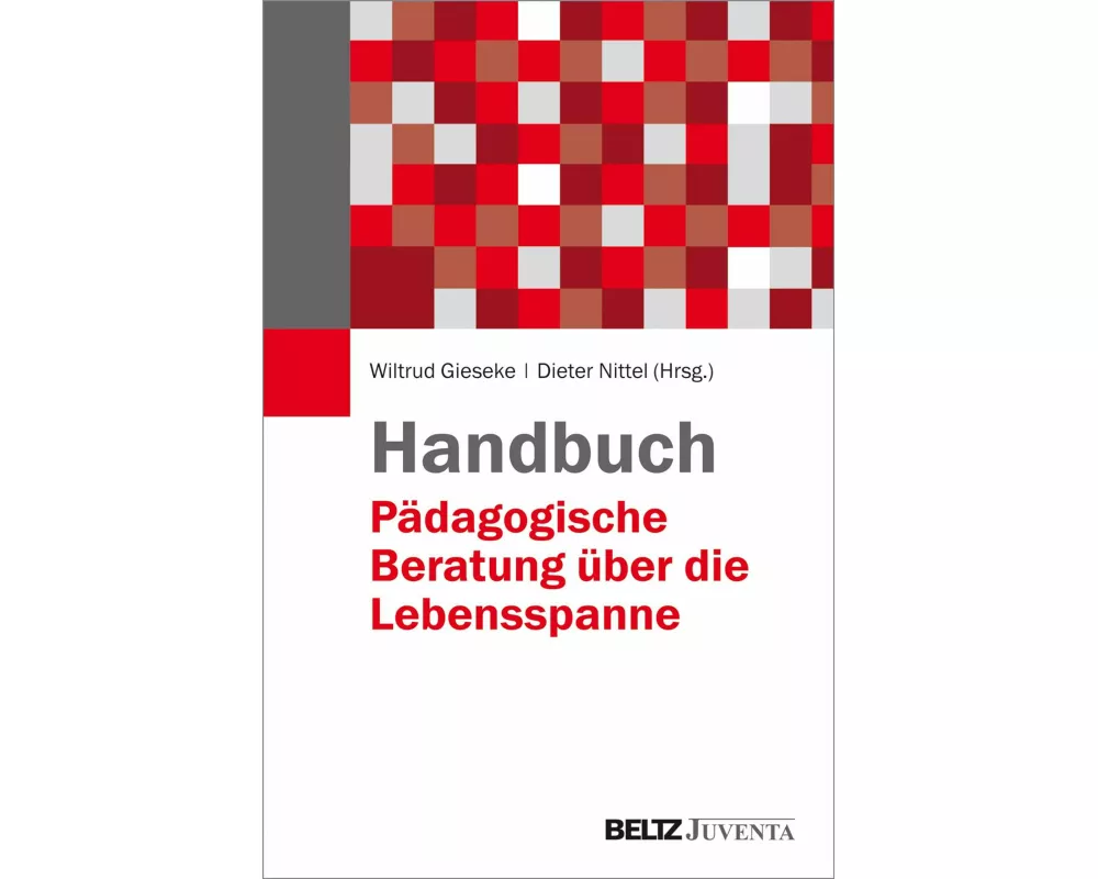 Handbuch Pädagogische Beratung über die Lebensspanne