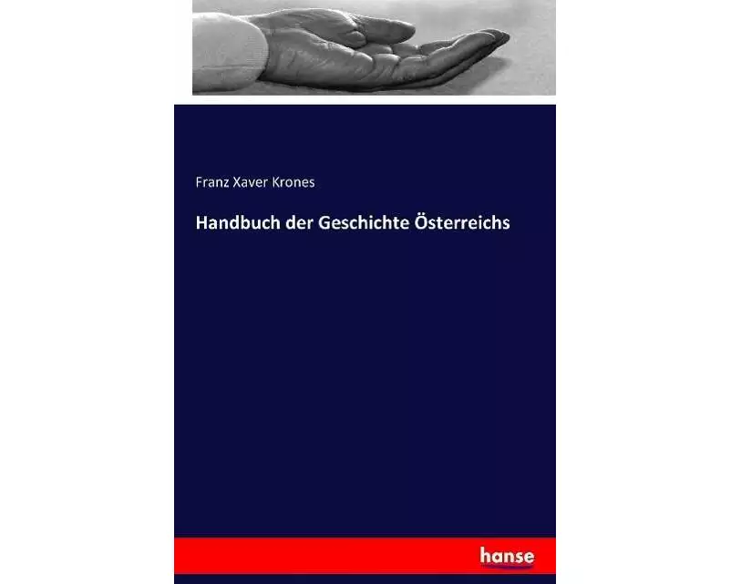 Handbuch der Geschichte Österreichs
