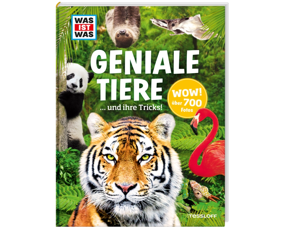 WAS IST WAS Geniale Tiere ... und ihre Tricks