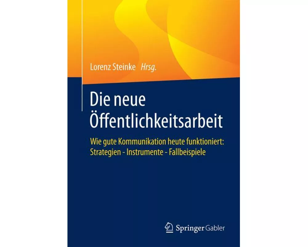 Die neue Öffentlichkeitsarbeit