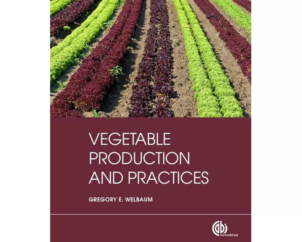 Vegetable Production and Practices