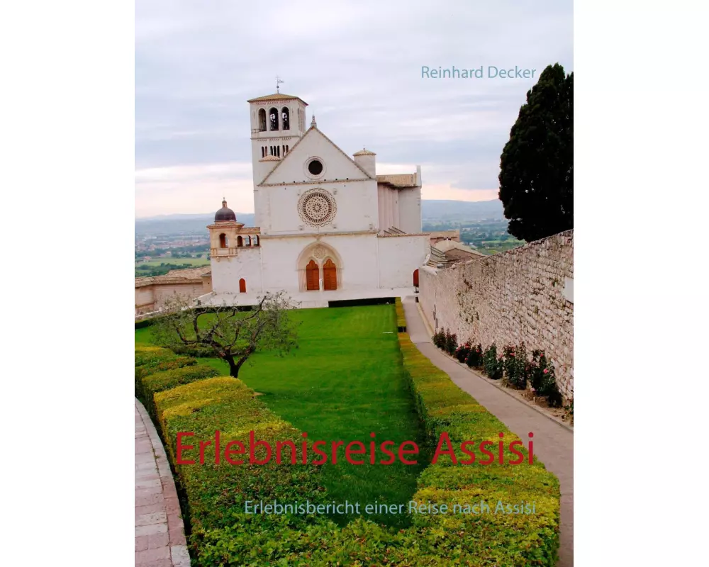 Erlebnisreise Assisi