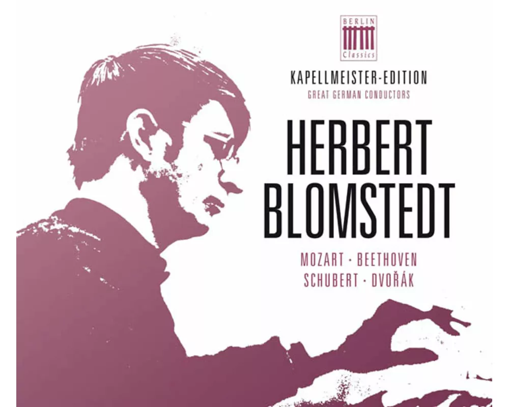 Kapellmeister - Edition 4 Herbert Blomstedt