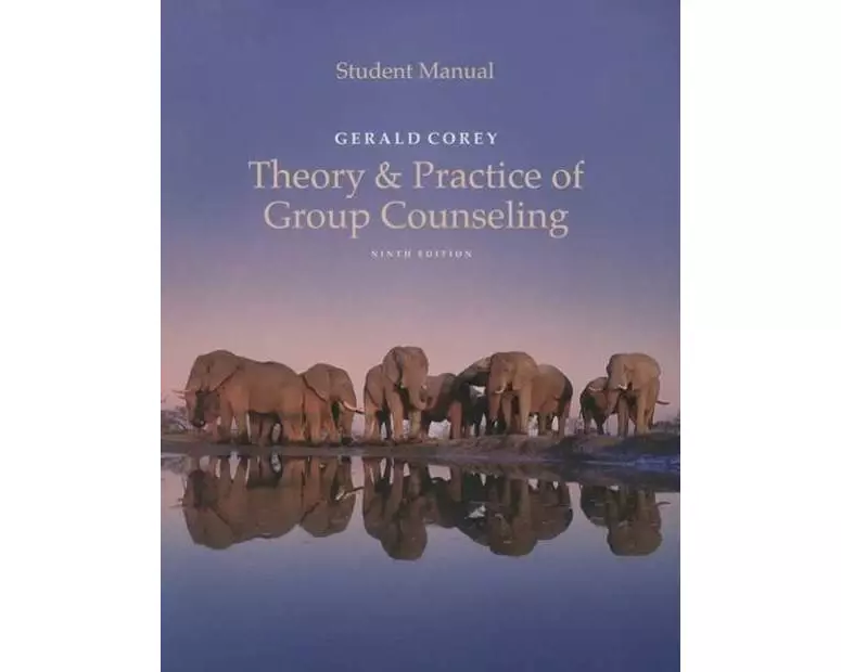 Student Manual for Corey's Theory and Practice of Group Counseling