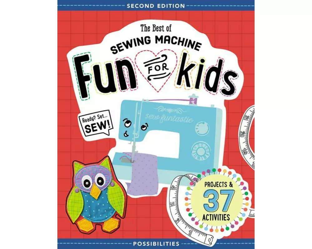 The Best of Sewing Machine Fun for Kids