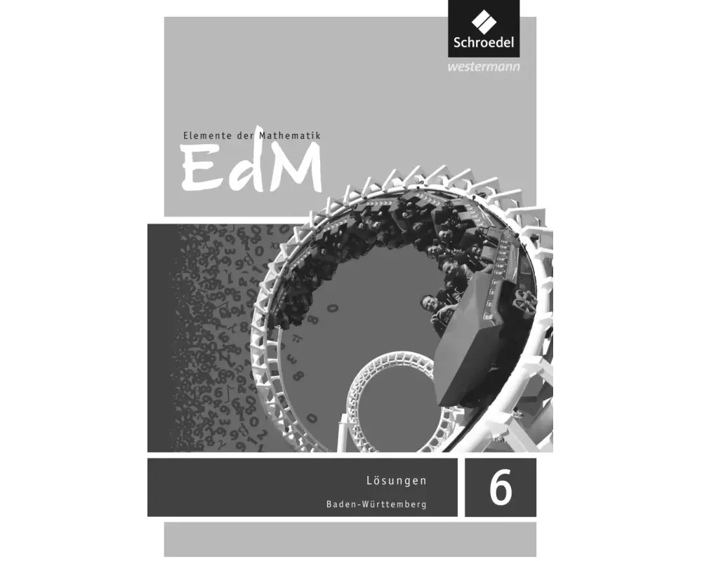 Elemente der Mathematik SI - Ausgabe 2016 für Baden-Württemberg