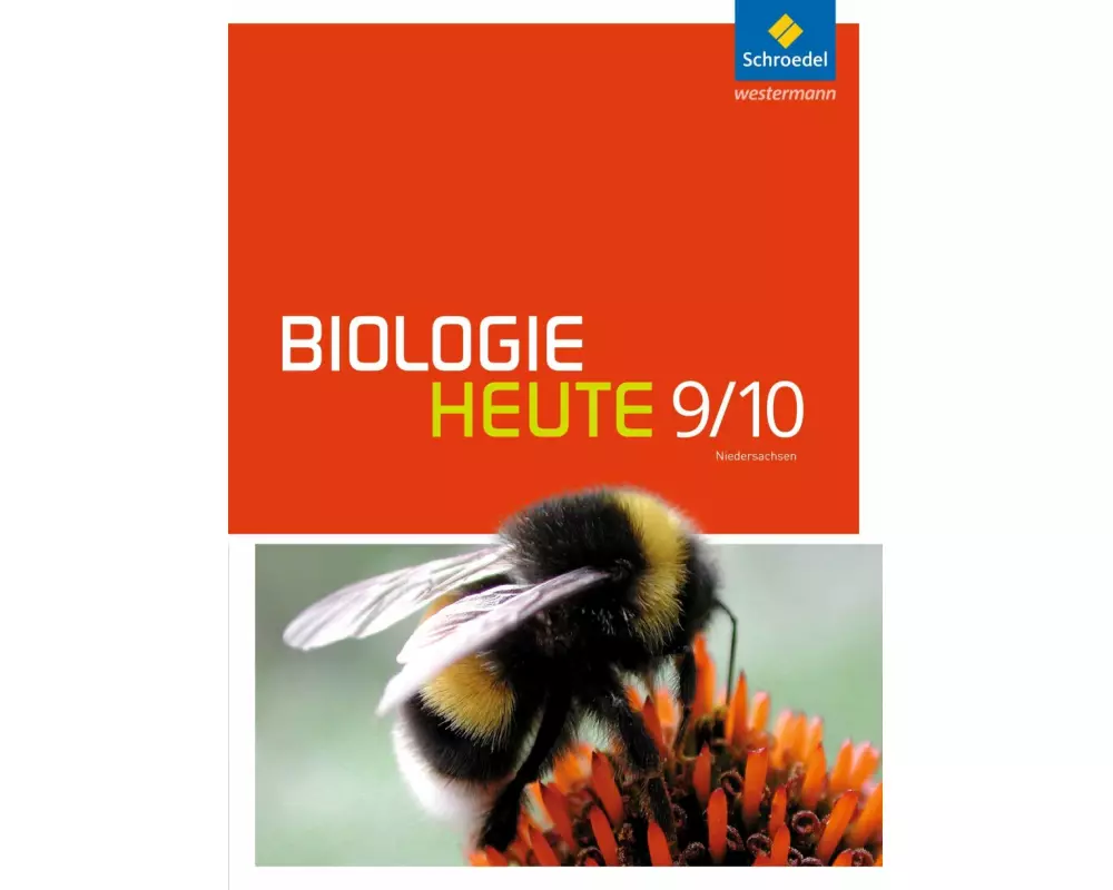 Biologie heute SI - Ausgabe 2013 für Gymnasien in Niedersachsen