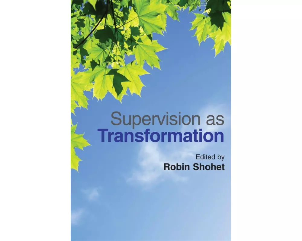 Supervision as Transformation