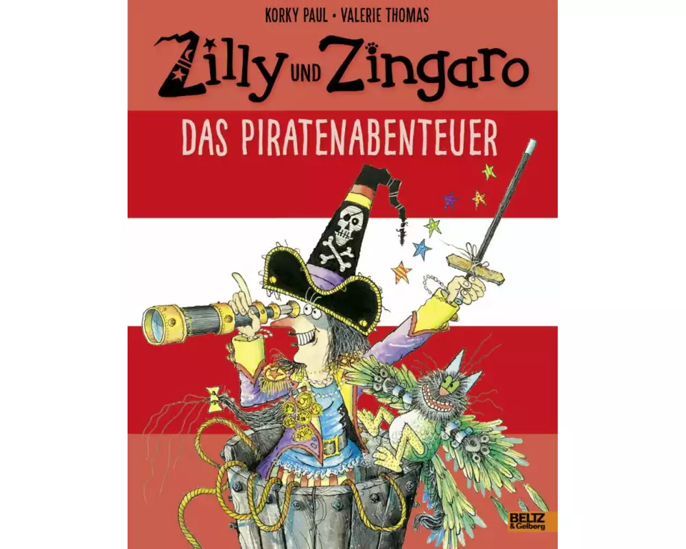Zilly und Zingaro. Das Piratenabenteuer