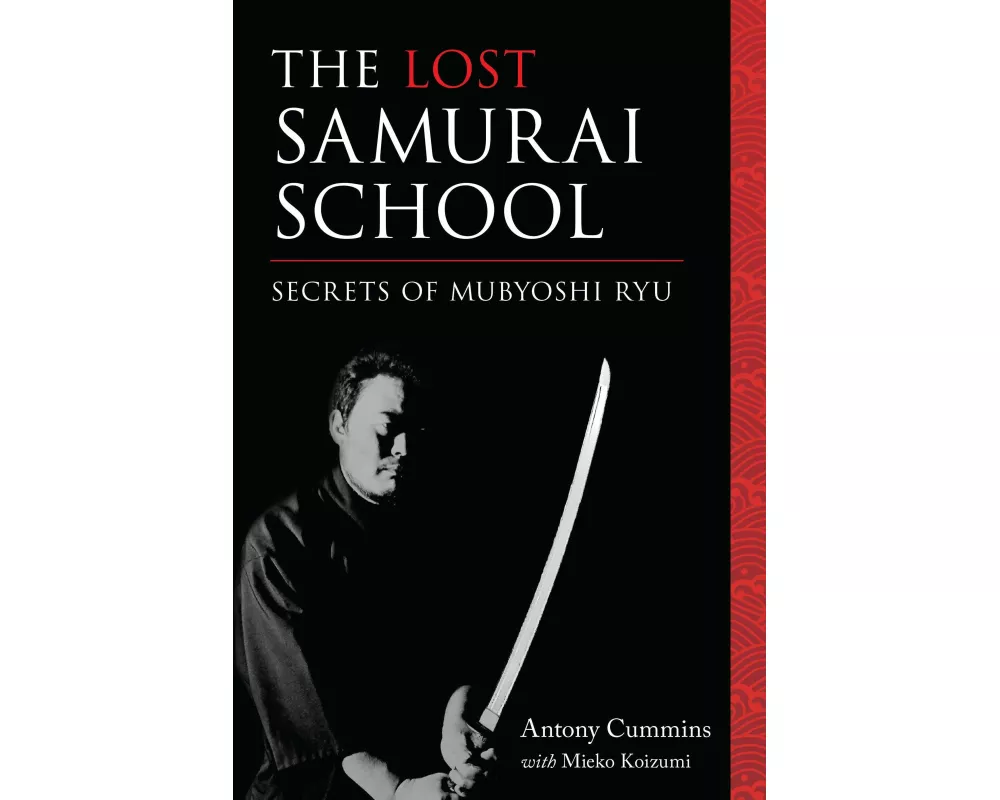The Lost Samurai School