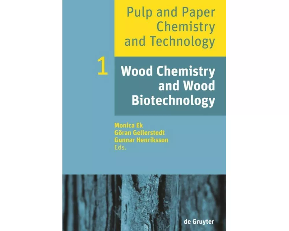 Wood Chemistry and Wood Biotechnology