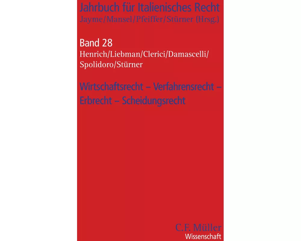 Wirtschaftsrecht - Verfahrensrecht - Erbrecht - Scheidungsrecht