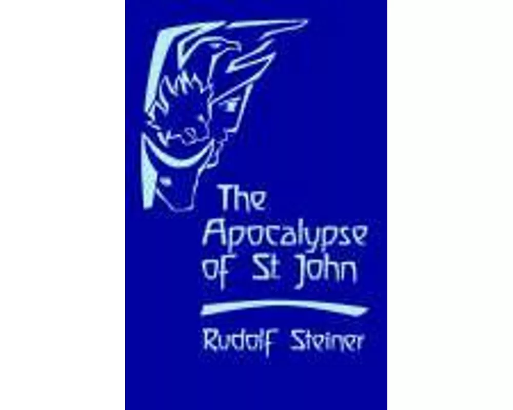 The Apocalypse of St. John