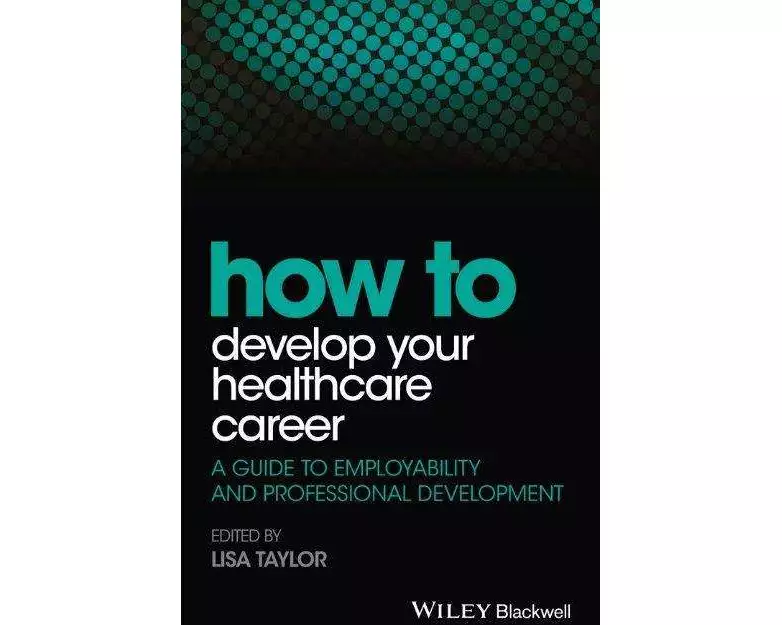 How to Develop Your Healthcare Career
