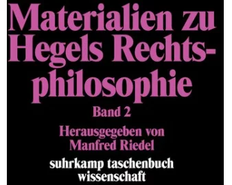 Materialien zu Hegels Rechtsphilosophie. Band 2