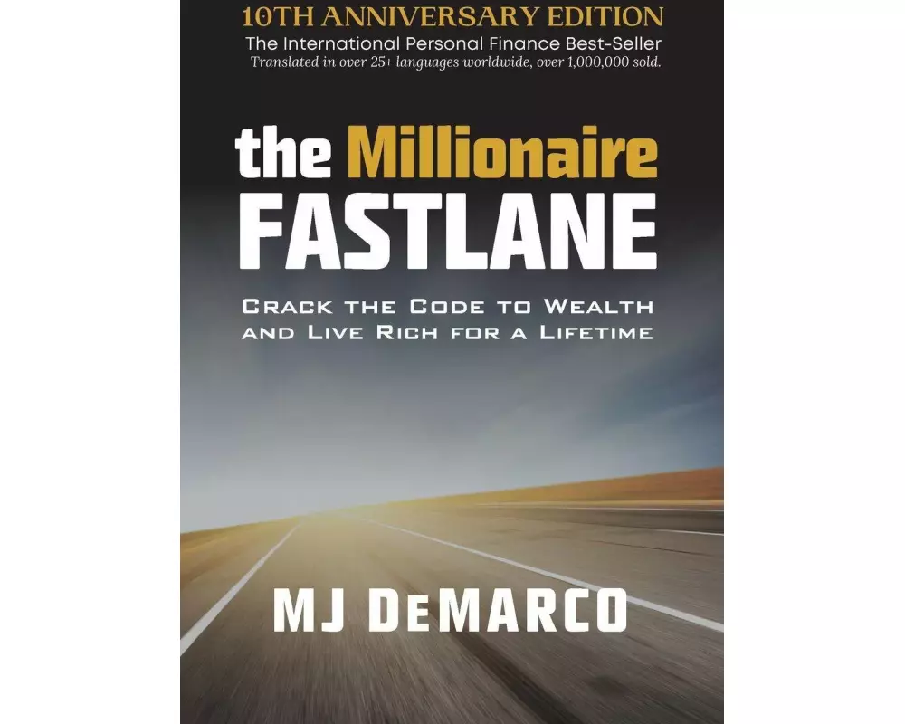 The Millionaire Fastlane
