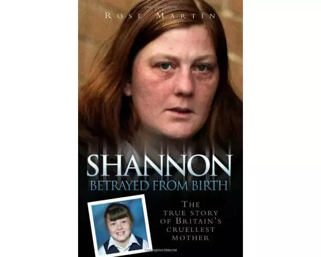 Shannon Matthews - Betrayed From Birth