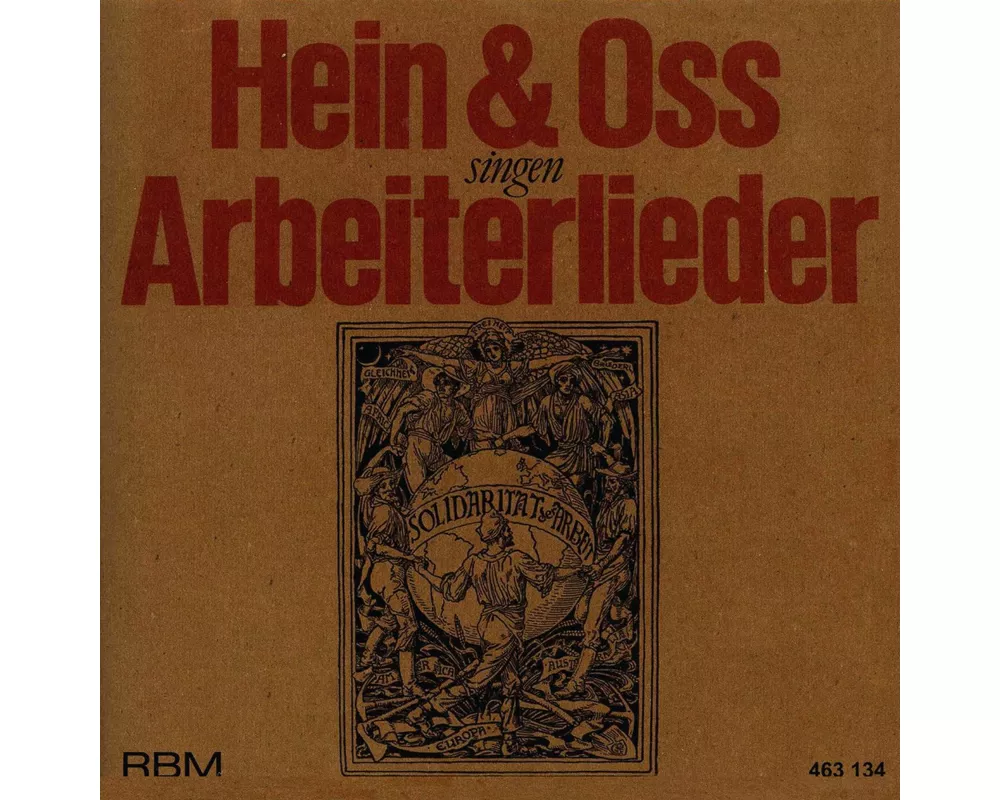Hein & Oss singen Arbeiterlieder