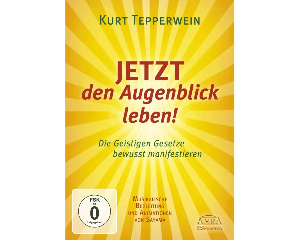 Jetzt den Augenblick leben!