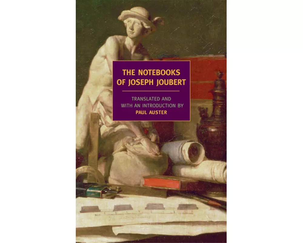 The Notebooks of Joseph Joubert
