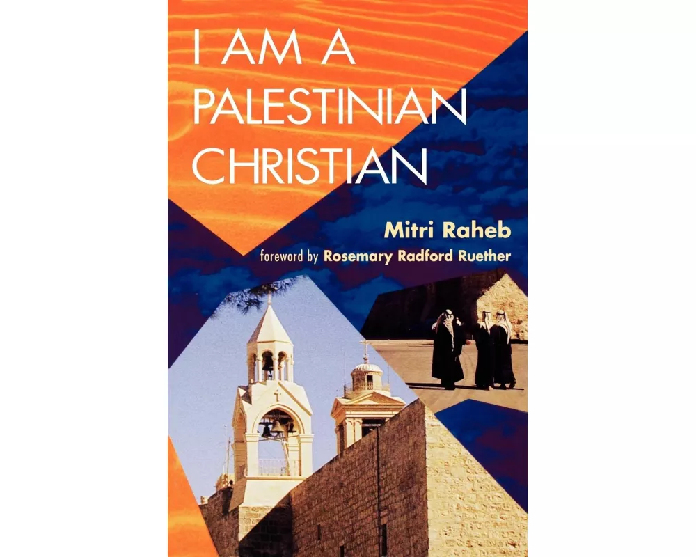 I Am a Palestinian Christian