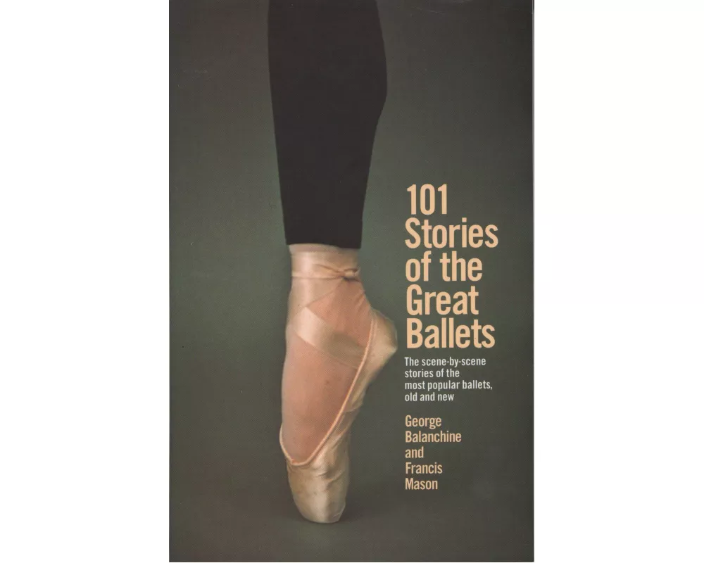 101 Stories of the Great Ballets