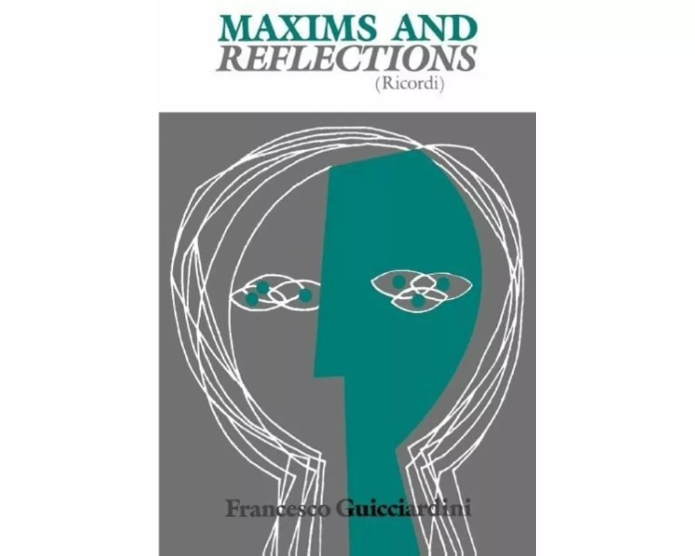Maxims and Reflections