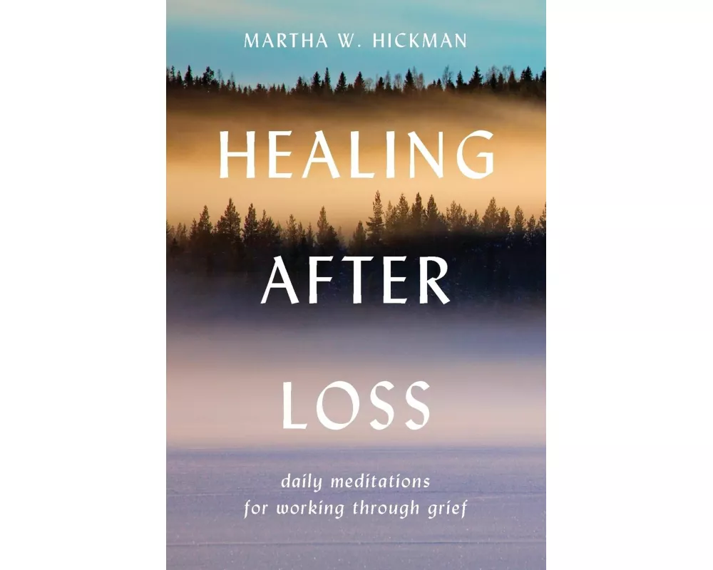 Healing After Loss