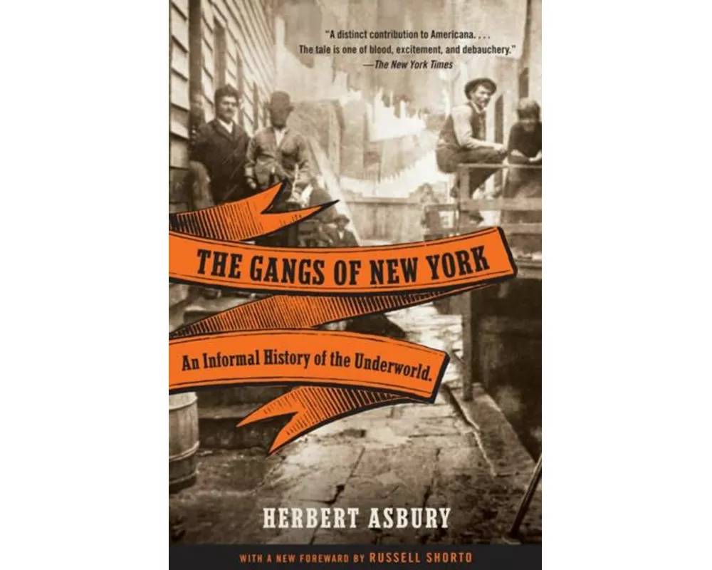 The Gangs of New York