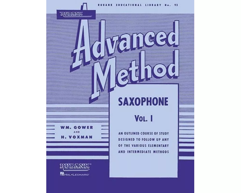 Rubank Advanced Method - Saxophone Vol. 1 (Rubank Educational Library 93) - Saxophone Music Book F