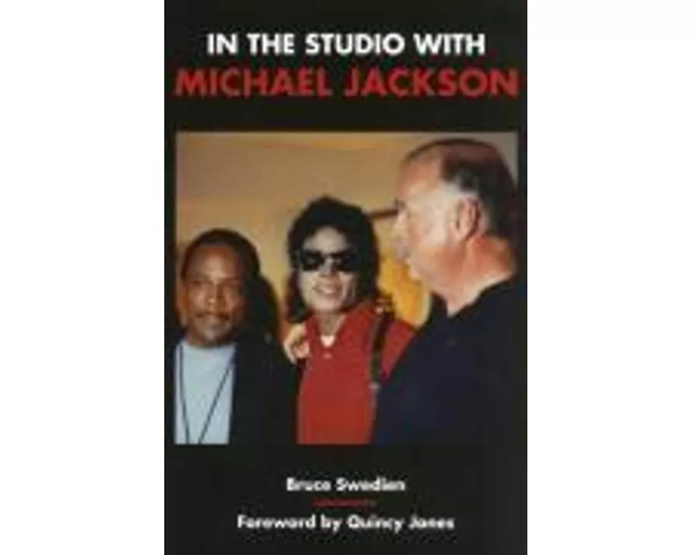 In the Studio with Michael Jackson