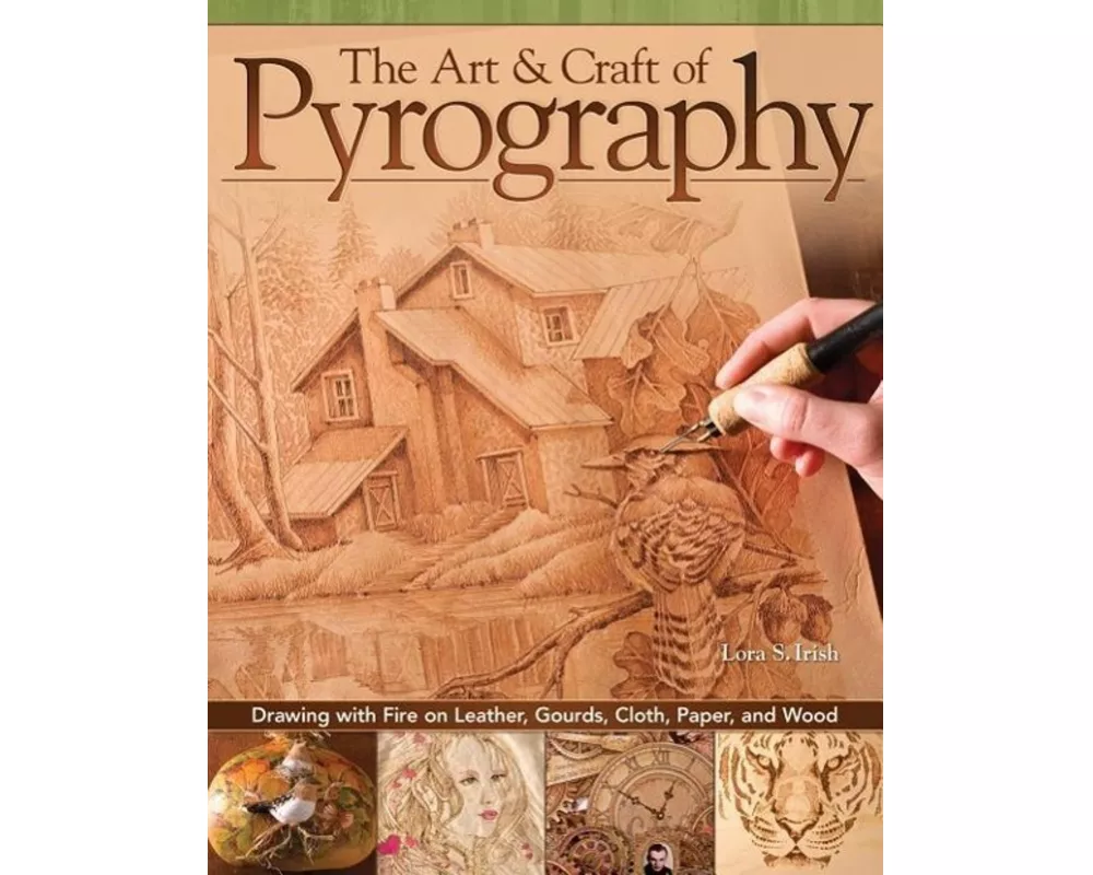 The Art & Craft of Pyrography