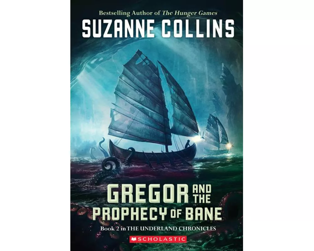 Underland Chronicles: #2 Gregor and the Prophecy of Bane