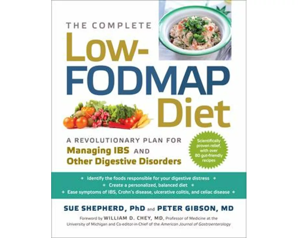 The Complete Low-FODMAP Diet