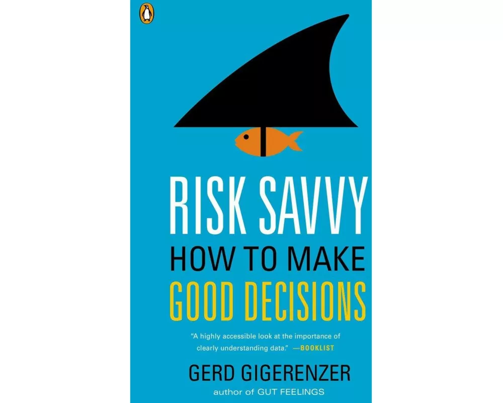 Risk Savvy