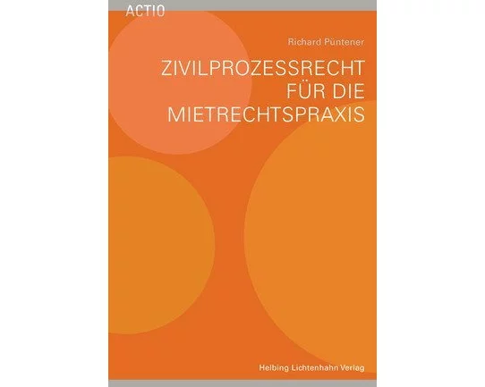 Zivilprozessrecht für die Mietrechtspraxis