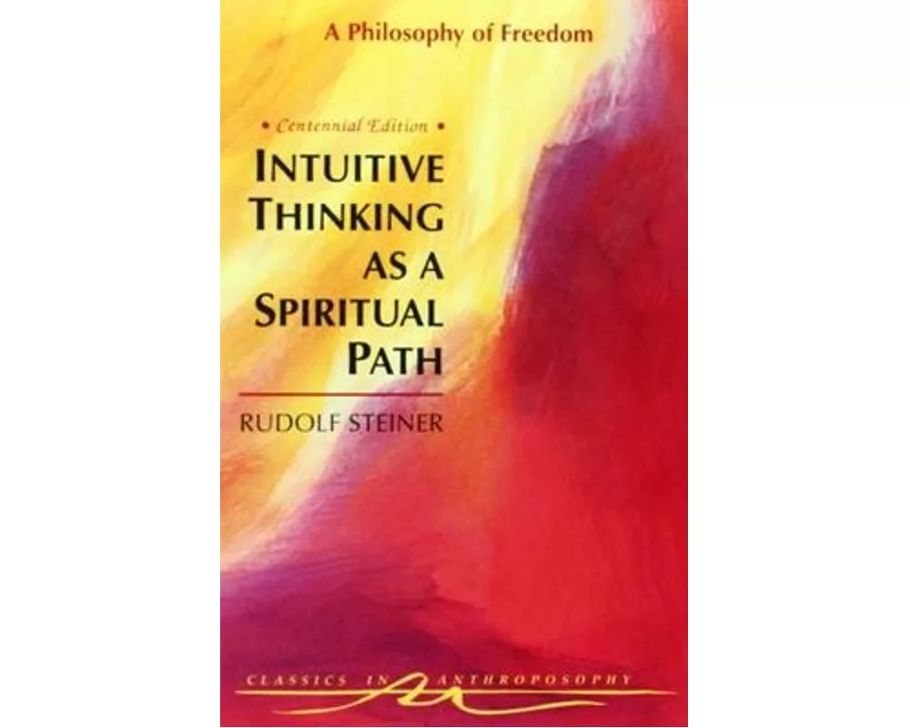 Intuitive Thinking as a Spiritual Path