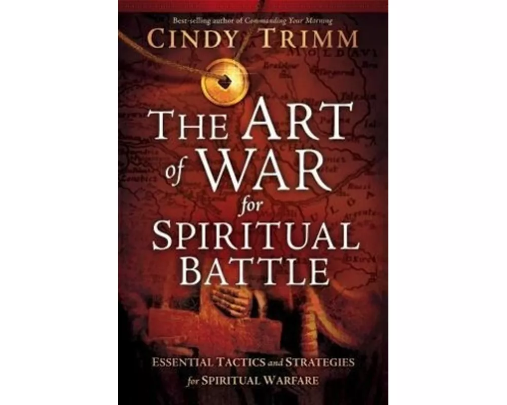 The Art of War for Spiritual Battle