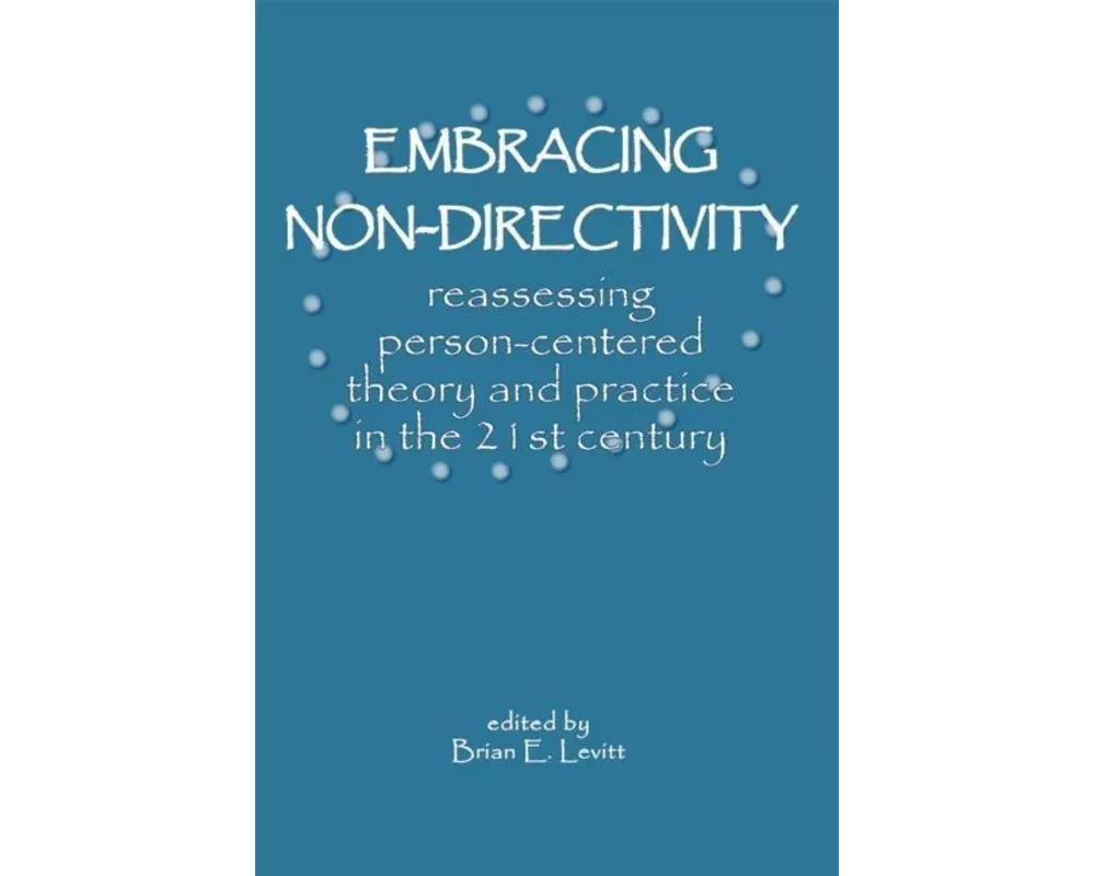 Embracing Nondirectivity