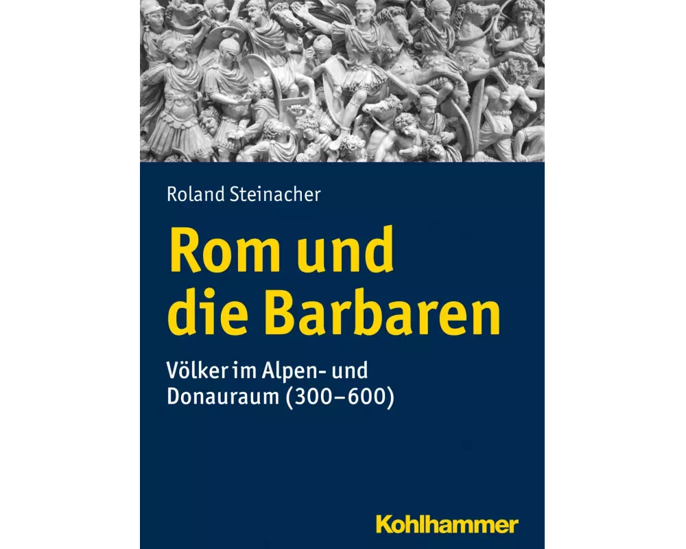 Rom und die Barbaren