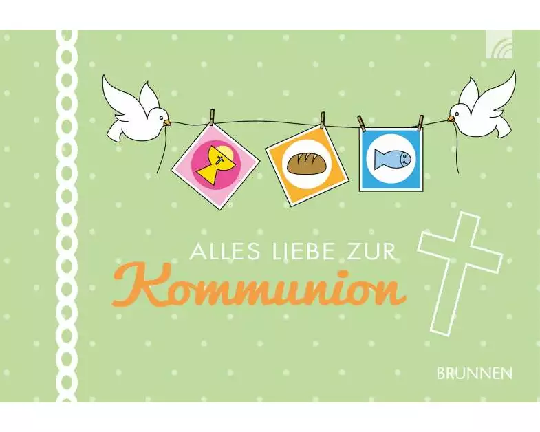 Alles Liebe zur Kommunion
